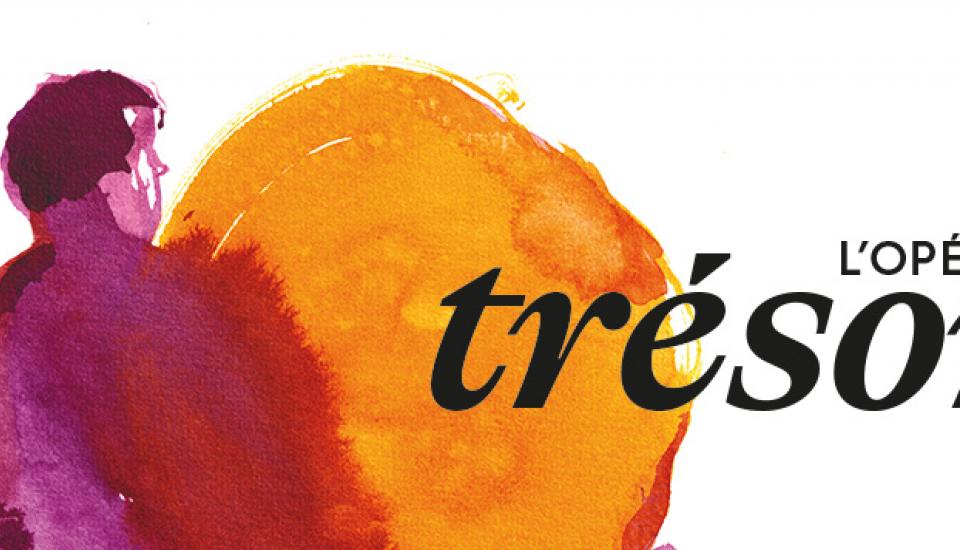 Illustration représentant un homme regardant une masse jaune. Il est écrit : L'Opéra trésors